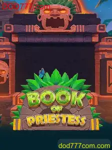 BookOfPriestess: Descubra o Fascinante Mundo do Novo Jogo em DOD777.com